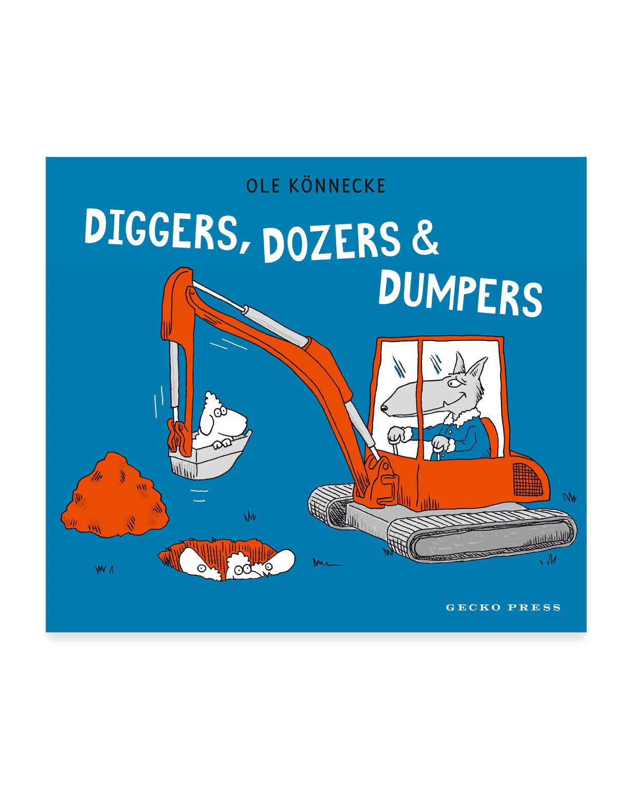Diggers, Dozers & Dumpers