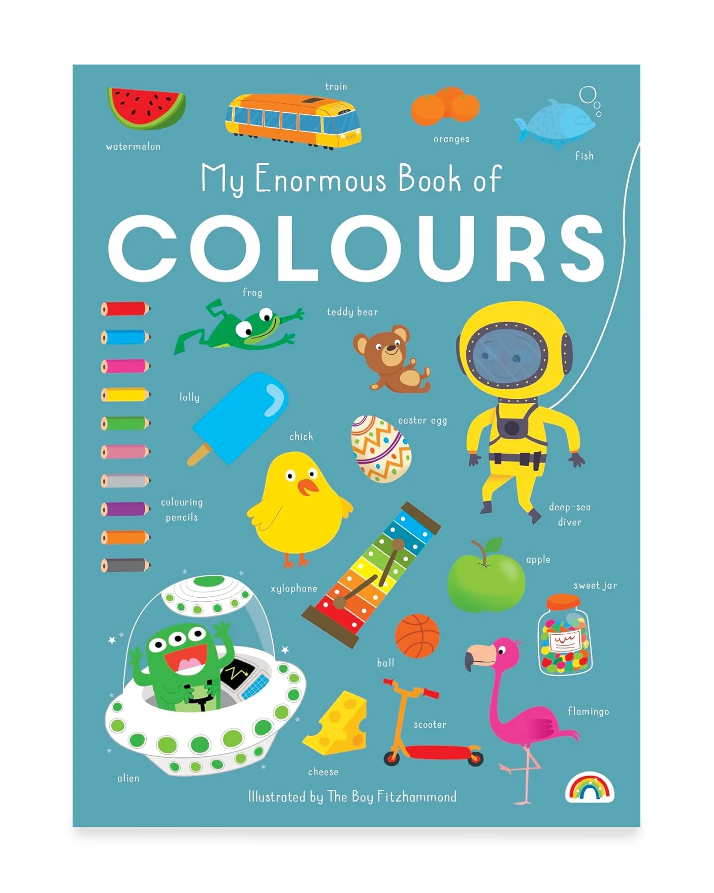My Enormous Book of Colours
