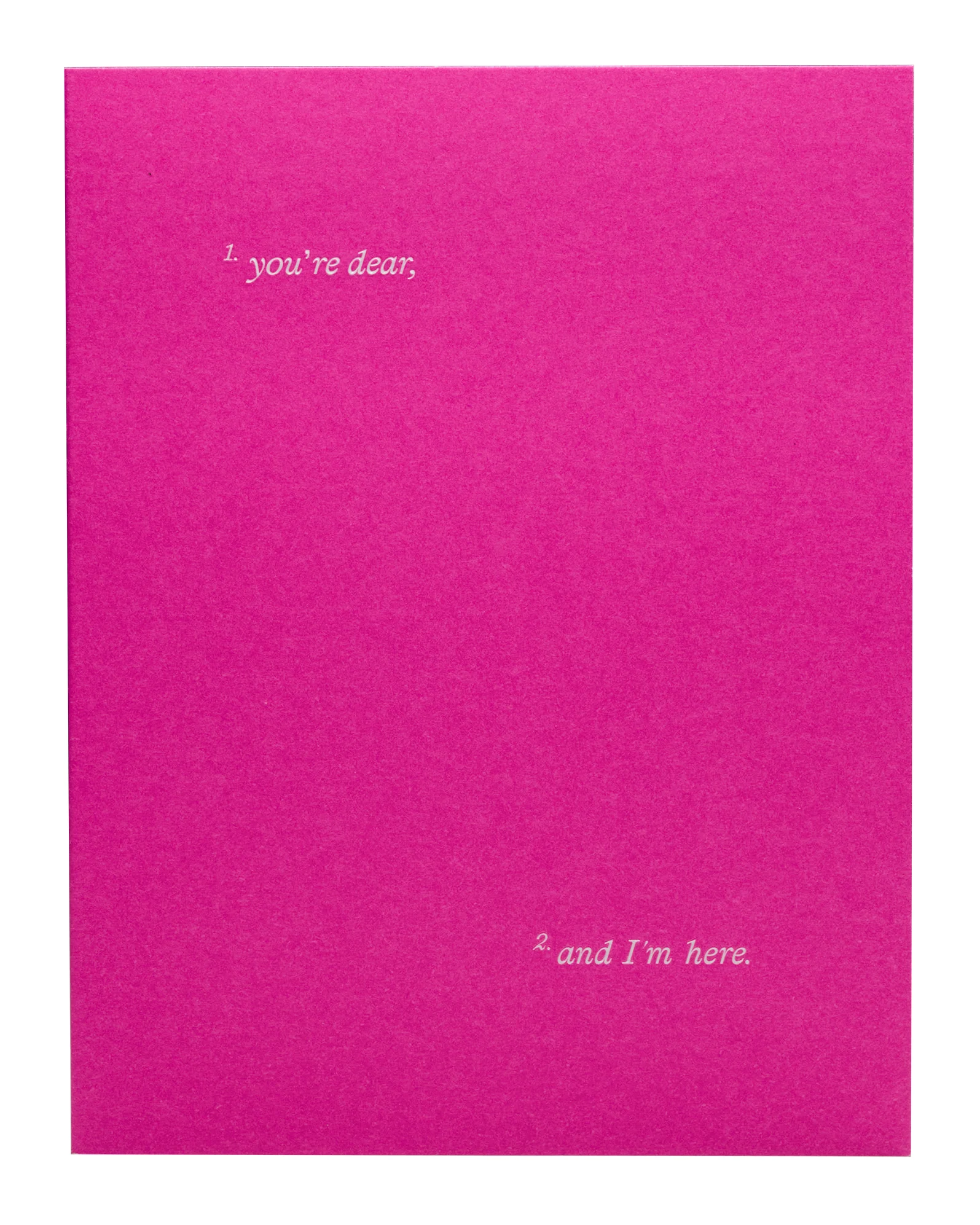 Card - You're Dear, & I'm Here