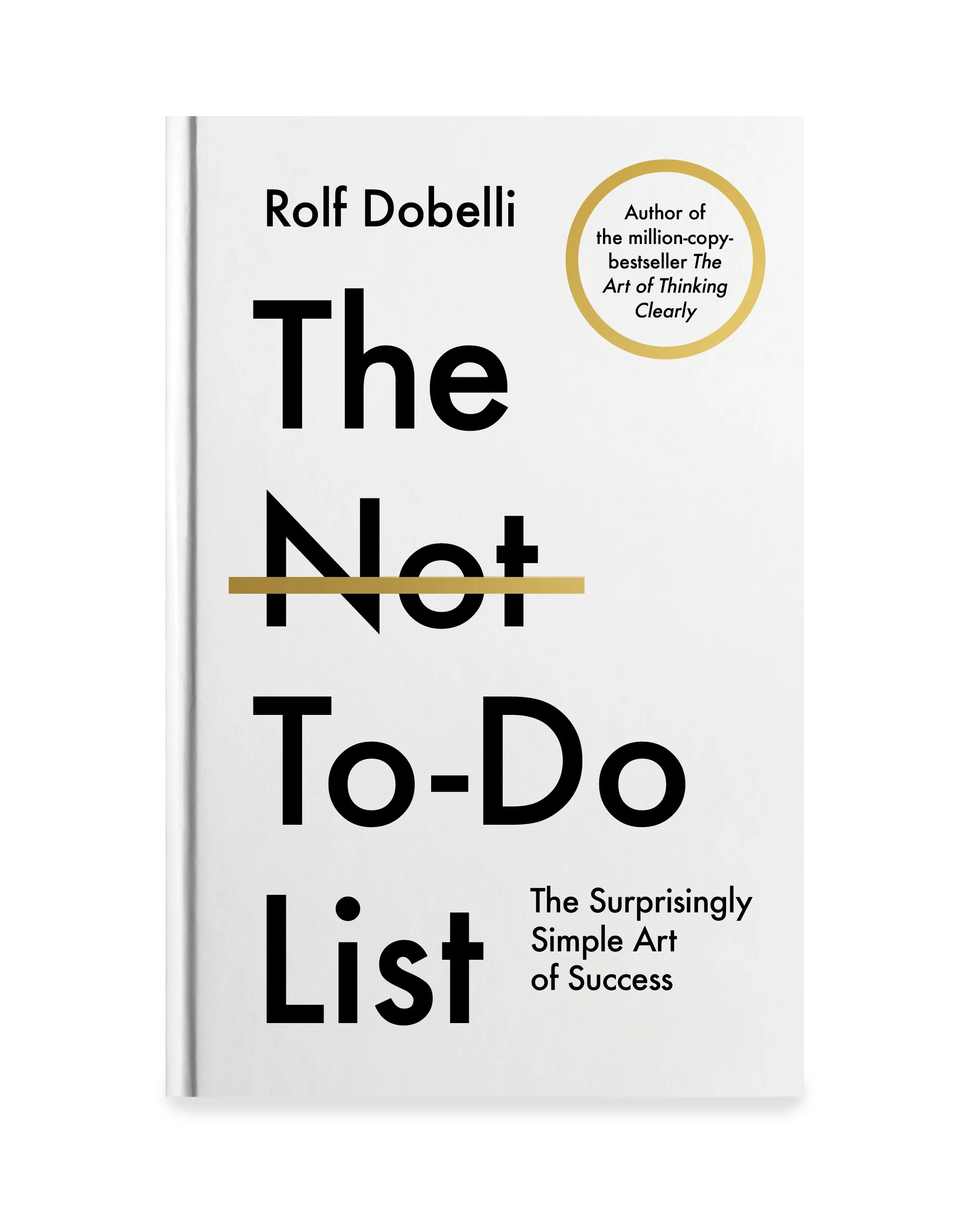 The Not To-Do List